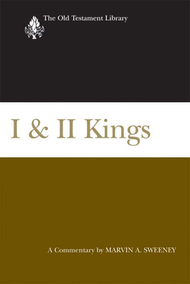 I & II Kings (2007): A Commentary - Marvin A. Sweeney