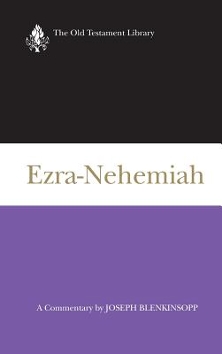 Ezra-Nehemiah (OTL) - Joseph Blenkinsopp