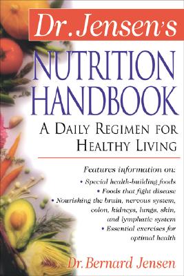 Nutrition Handbook - Bernard Jensen