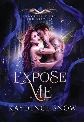 Expose Me - Kaydence Snow