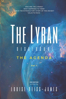 The Lyran Disclosure: The Agenda - Heather L. Reiss-james