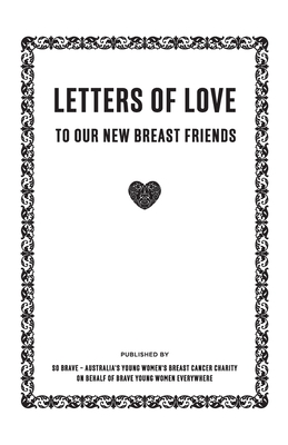 Coperta cărții 'Letters of Love - to our new breast friends - So Brave'