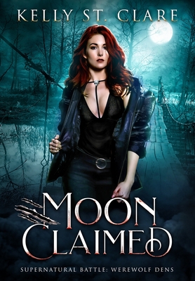 Moon Claimed - Kelly St Clare