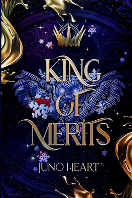 King of Merits: A Fae Romance - Juno Heart