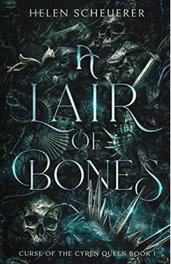 A Lair of Bones - Helen Scheuerer