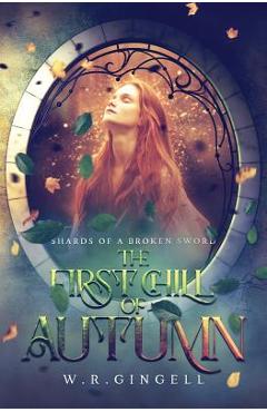 Coperta cărții 'The First Chill of Autumn - W. R. Gingell'