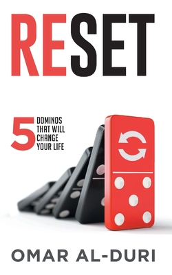 Reset: 5 dominos that will change your life - Omar Al-duri