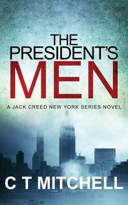 Coperta cărții 'The President's Men - C. T. Mitchell'