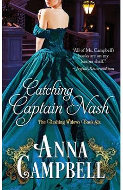 Coperta cărții 'Catching Captain Nash - Anna Campbell'