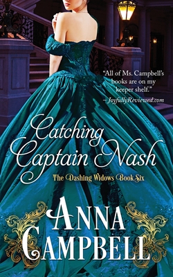 Coperta cărții 'Catching Captain Nash - Anna Campbell'