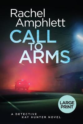 Call to Arms - Rachel Amphlett