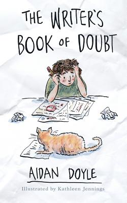 The Writer's Book of Doubt - Aidan Doyle