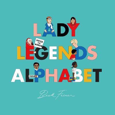 Lady Legends Alphabet - 