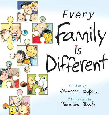 Every Family Is Different - Maureen Eppen