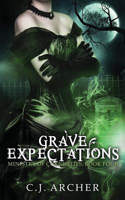 Grave Expectations - C. J. Archer