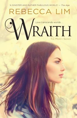 Wraith - Rebecca Lim