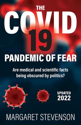 The COVID-19 Pandemic of Fear - Margaret Stevenson