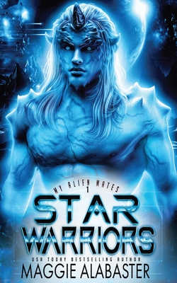 Coperta cărții 'Star Warriors - Maggie Alabaster'