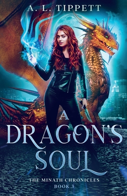 A Dragon's Soul - A. L. Tippett