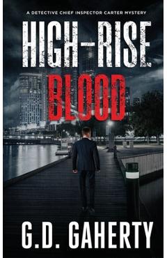 Coperta cărții 'High-Rise Blood - G. D. Gaherty'