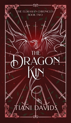 The Dragon Kin - Tiani Davids