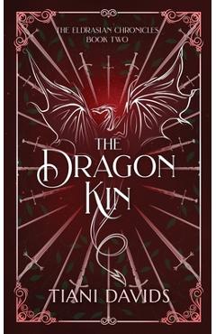 Coperta cărții 'The Dragon Kin - Tiani Davids'