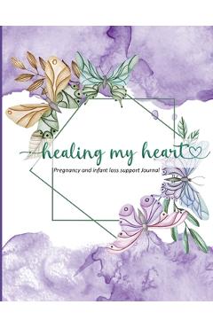 Coperta cărții 'Healing my heart - Melissa Desveaux'