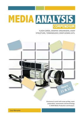 Media Analysis Study Compendium - Lisa J. Merante