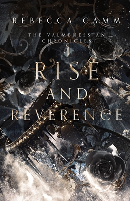 Rise and Reverence - Rebecca Camm