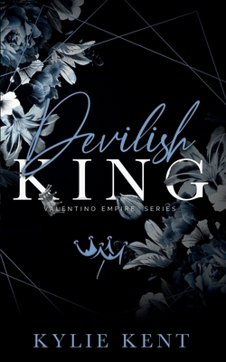 Devilish King - Kylie Kent