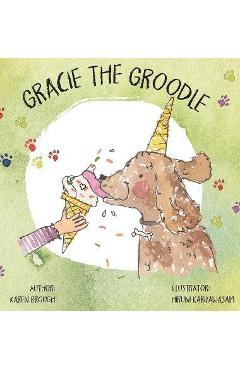Poza produsului Gracie The Groodle - Karen Brough