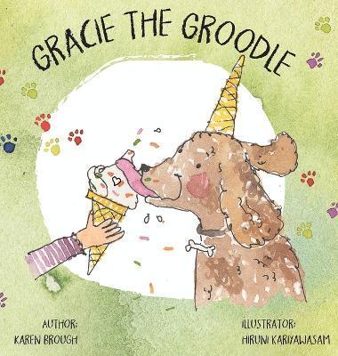 Gracie The Groodle - Karen Brough