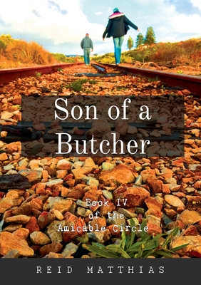 Son of a Butcher - Reid Matthias