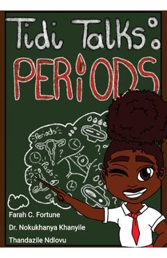 Coperta cărții 'Tidi Talks: Periods! - Farah Fortune'