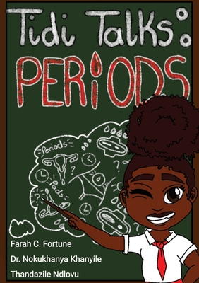 Tidi Talks: Periods! - Farah Fortune