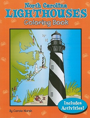 North Carolina Lighthouses Coloring Book - Carole Marsh