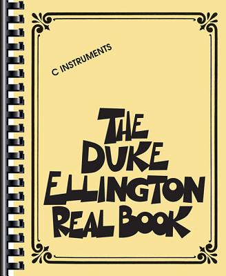 The Duke Ellington Real Book: C Edition - Duke Ellington