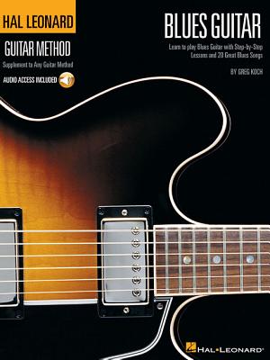 Hal Leonard Guitar Method - Blues Guitar - Greg Koch