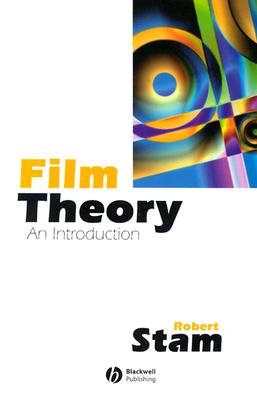 Film Theory: An Introduction - Robert Stam