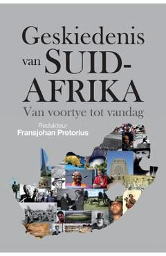 Poza produsului Geskiedenis van Suid-Afrika - Fransjohan Pretorius