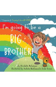 I'm going to be a BIG BROTHER! - Natalie Whitehead