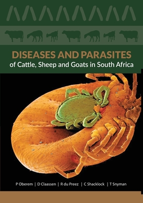 Diseases and Parasites of Cattle, Sheep and Goats - Pamela Oberem