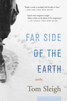 Far Side of the Earth - Tom Sleigh