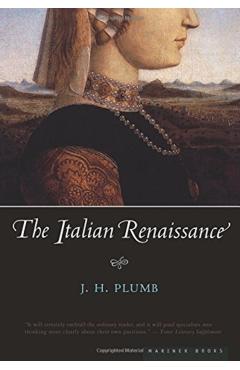 The Italian Renaissance - J. H. Plumb
