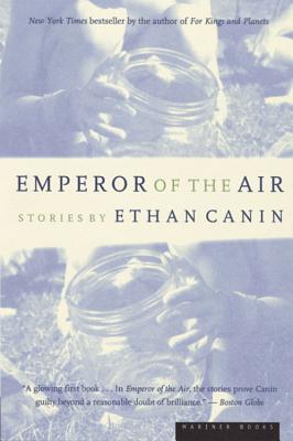 Emperor of the Air - Ethan Canin