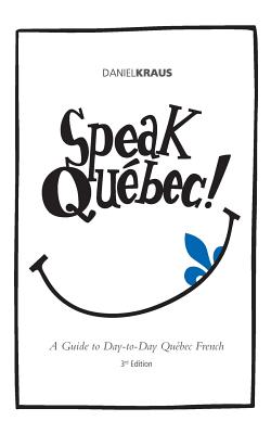 Speak Quebec! - Eric Godin