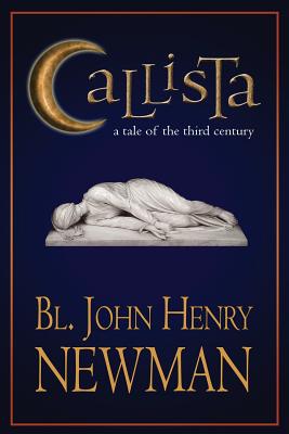 Callista: A Tale of the Third Century - Soren Filipski M. A.