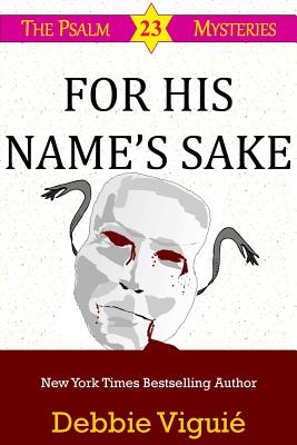 For His Name's Sake - Debbie Viguié