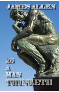 As a Man Thinketh