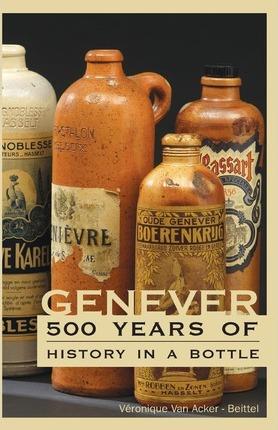 Genever: 500 Years of History in a Bottle - Jp Ishaq
